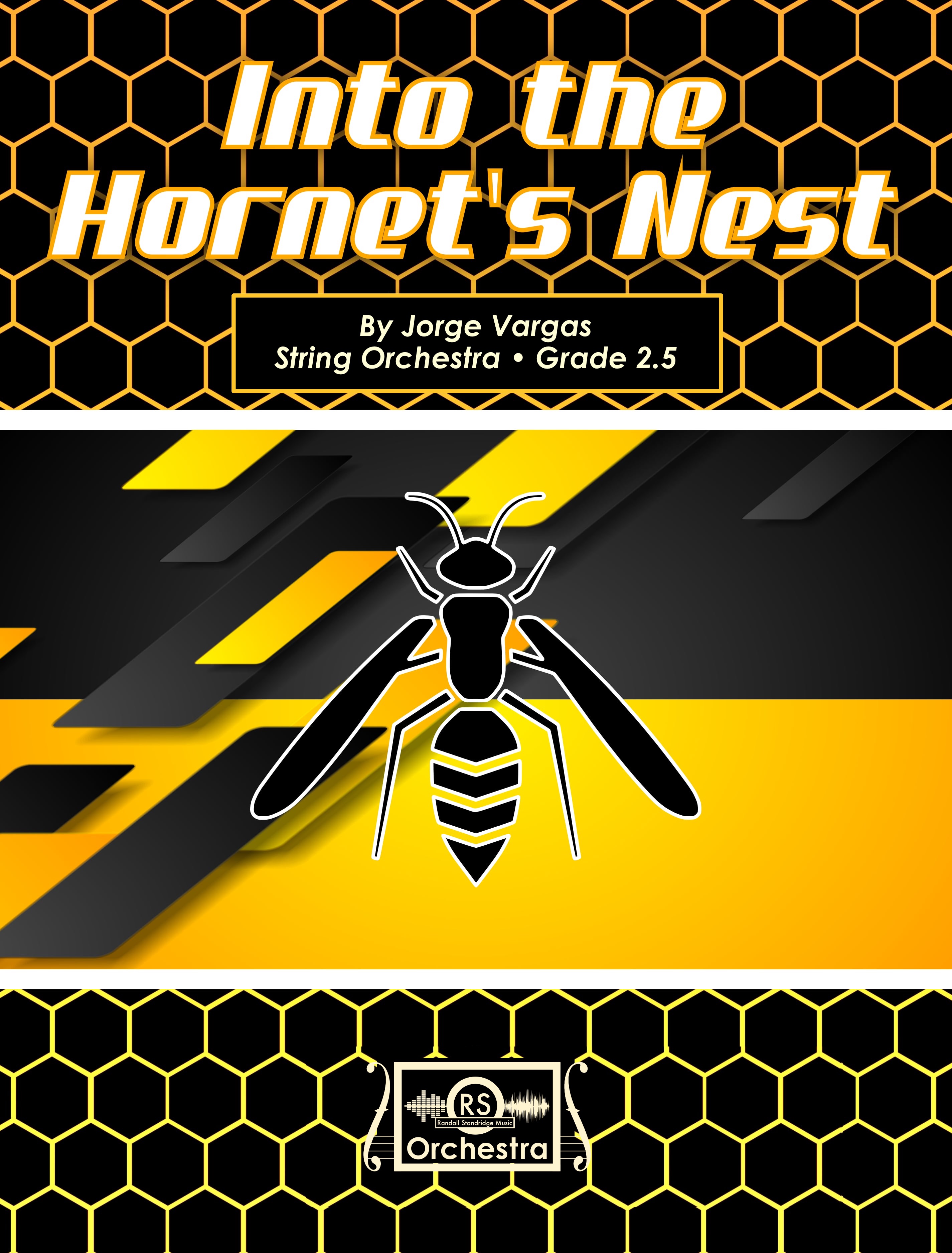 Into the Hornet's Nest 